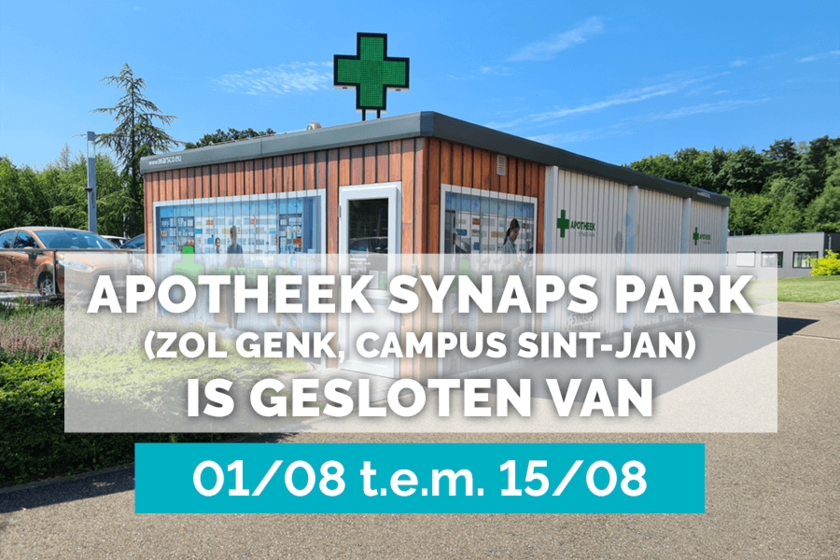 Apotheek Synaps Park is gesloten van 1/08 tot en met 15/08